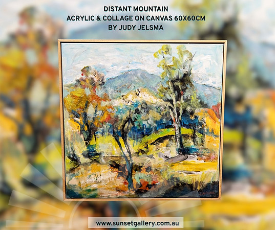 Distant Mountain by Judy Jelsma, a contemporary acrylic landscape painting featuring expressive trees, layered colour and a mountain backdrop.