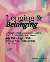 10th July to 10th August - Exhibition - Longing & Belonging