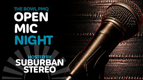 20th August - Music - Open Mic Night