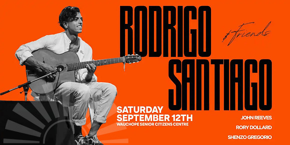 12th Sept - Music - Rodrigo Santiago & Friends