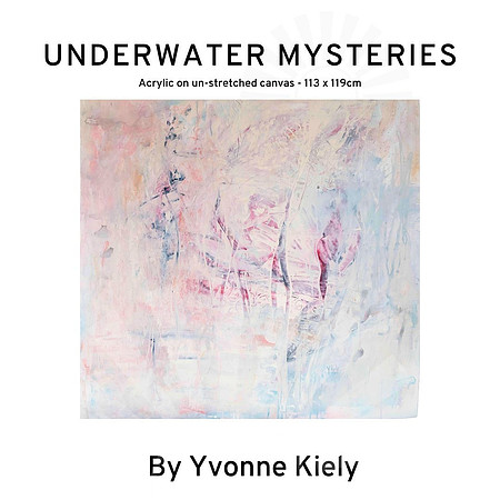 Underwater Mysteries by Yvonne Kiely - Art for sale Port Macquarie