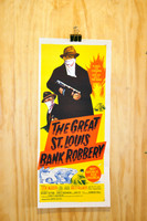 The Great St. Louis Bank Robbery