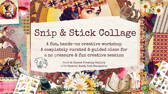 snip and stick - contemporary collage class - port macquarie